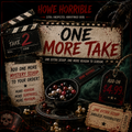 🎬 One More Take — 1 Extra Scoop of Horror